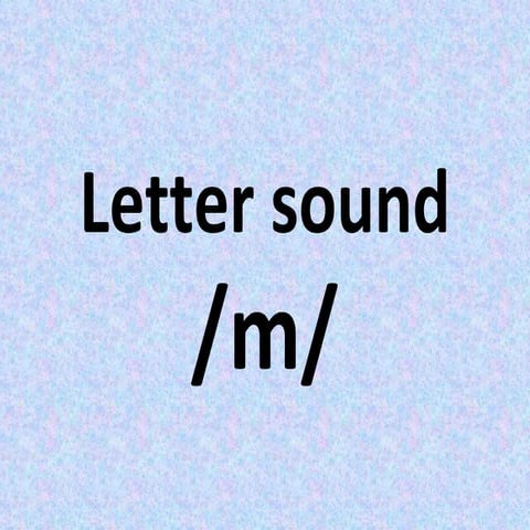Letter sound m