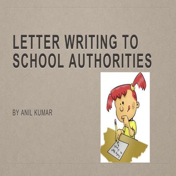 Letter writing to school authorities