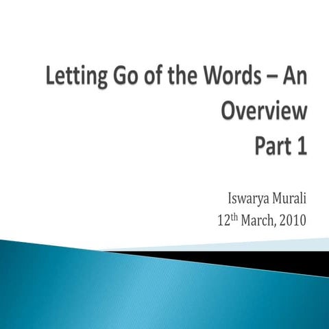 Letting go of the words – an overview