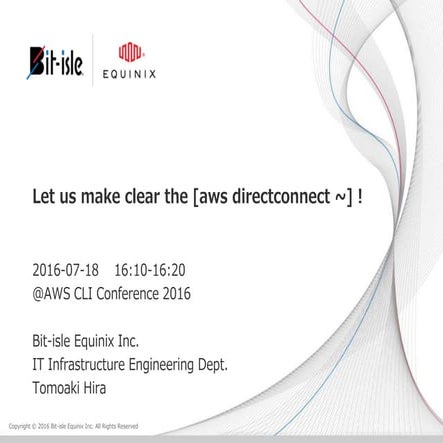 Let us make clear the aws directconnect