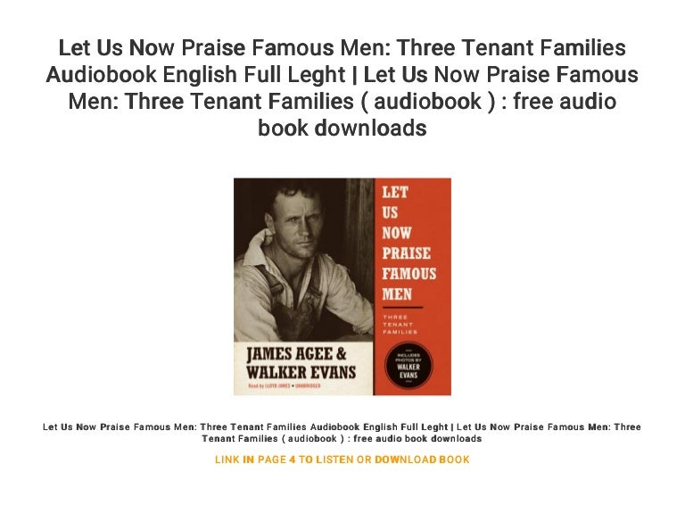 Let Us Now Praise Famous Men Three Tenant Families Audiobook English