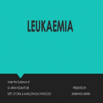 Leukemia presentation | PPTX