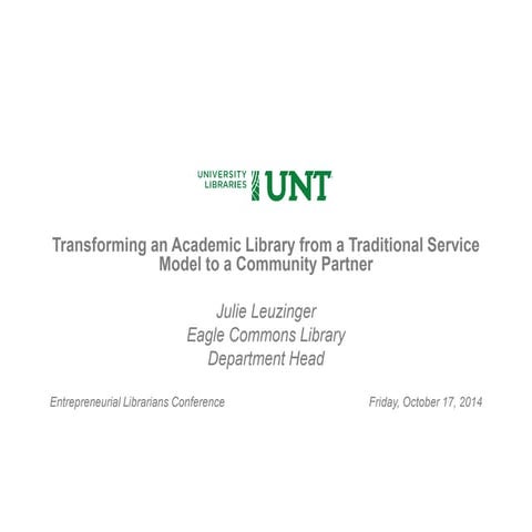 Transforming an Academic Library from a Traditional Service Model 