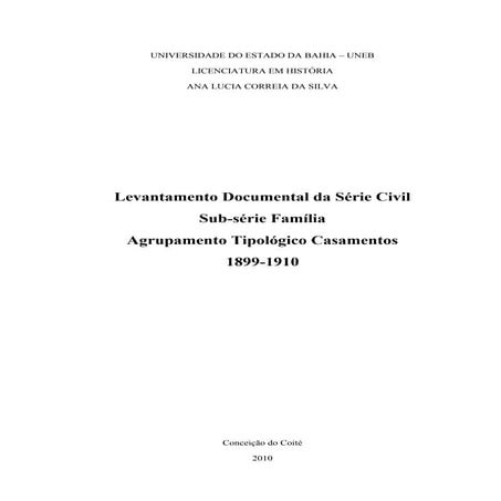 Levantamento documental da série civil sub serie família agrupamento tipológi...