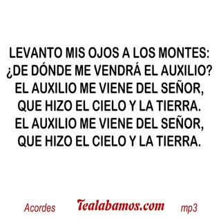 Levanto mis ojos a los montes