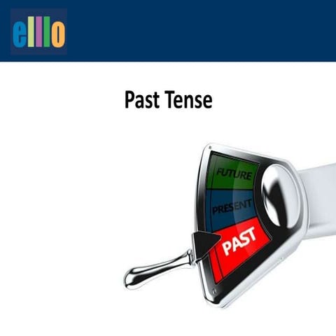 Level 2-11-past tense