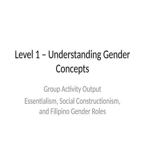 Understanding Gender: Essentialism, Social Constructionism, and ...