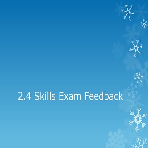 Level 2 skills feedback 2013 | PPTX