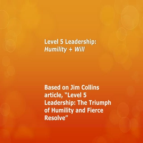Level 5 leadership   slides.pdf