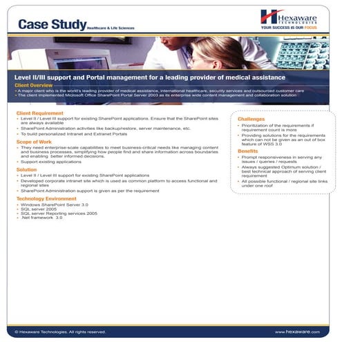 Level ii/iii support and portal management
