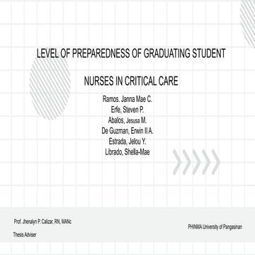 LEVEL OF PREPAREDNESS OF GRADUATING STUDENT NURSES IN CRITICAL CARE.pptx
