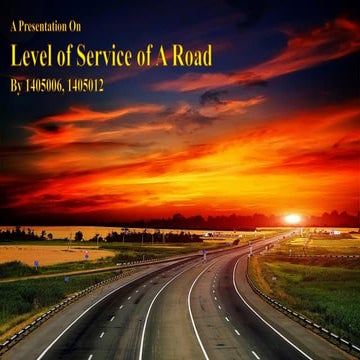 Level of Service(LOS) of a road with Calculation Method