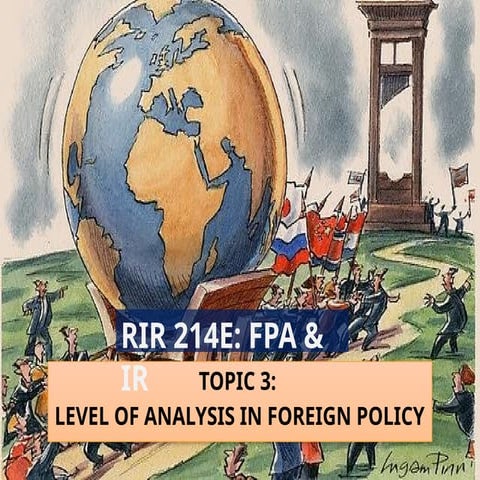 Levels of Analysis in Foreign Policy.pptx