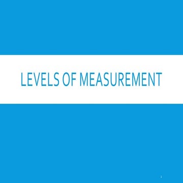 LEVELs of measurement.pptx