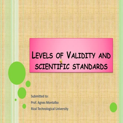 Levels of Validity and Scientific Standards  