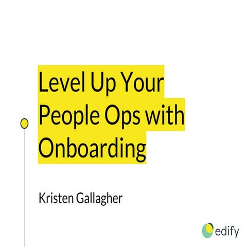 Level Up Your People Ops with Onboarding