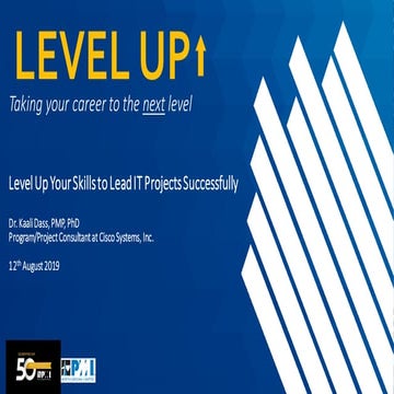 Level Up Your Skills to Lead IT Projects Successfully