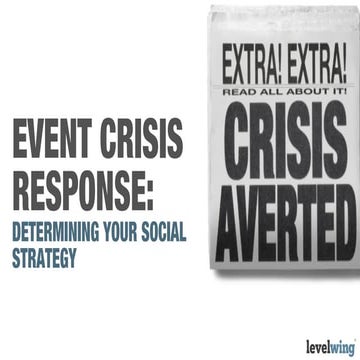 Event Crisis Management: Determining your Social Strategy