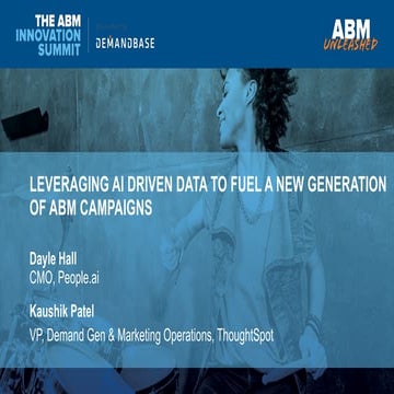 Leveraging AI Driven Data To Fuel a New Generation of ABM Campaigns