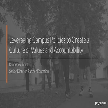 Leveraging Campus Policies to Create a Culture of Values and Accountability