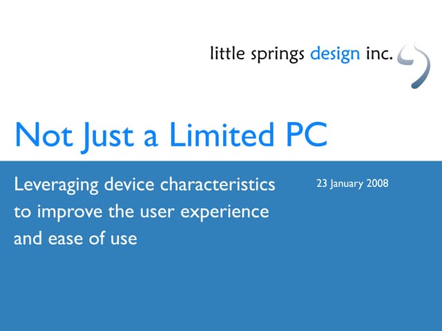 Leveraging Device Characteristics