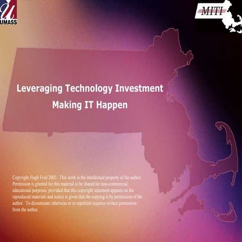 Leveraging Technology Investment