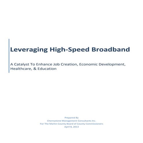Leveraging broadband 040813