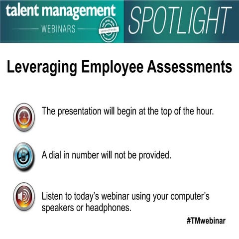 Leveraging Employee Assessments
