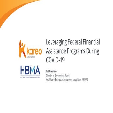 Leveraging Federal Financial Assistance Programs During COVID-19
