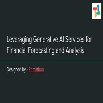 Leveraging Generative AI Services for Financial Forecasting and Analysis