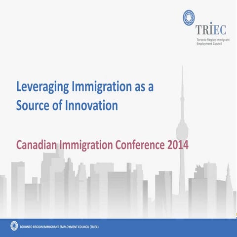 Leveraging immigration as a source of innovation