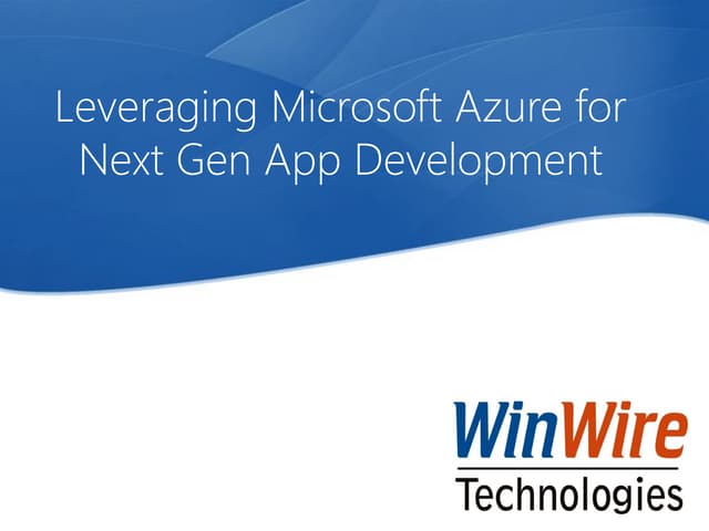 Leveraging Microsoft Azure for Next Gen App Development
