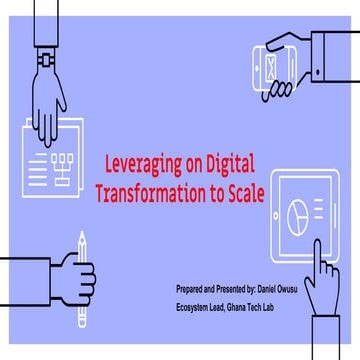 Leveraging on digital transformation to scale