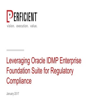 Leveraging Oracle IDMP Enterprise Foundation Suite for Regulatory Compliance