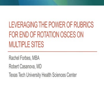 Leveraging the Power of Rubrics for End of Rotation OSCEs on Multiple Sites