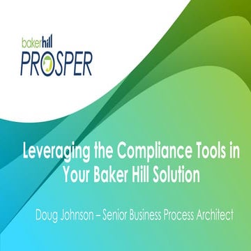Leveraging the Compliance Tools in Your Baker Hill Solution