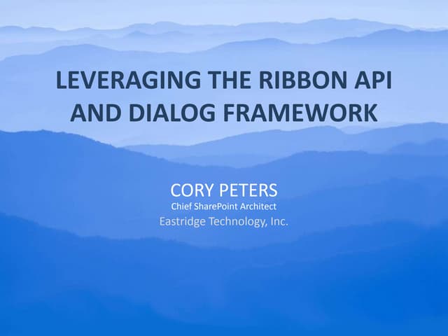 Leveraging the Ribbon API and Dialog Framework
