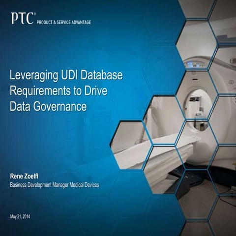 Leveraging UDI Database Requirements to Drive Data Governance