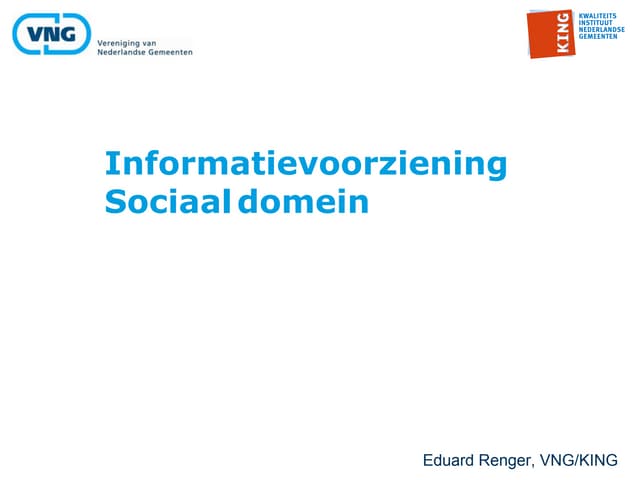 Leveranciersbijeenkomst informatievoorziening sociaaldomein