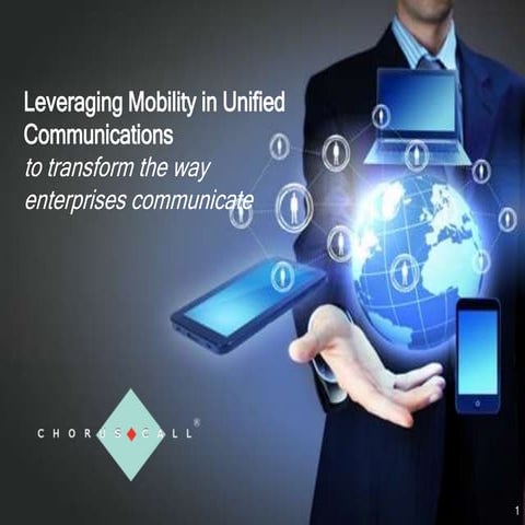 Leveraging mobility in unified communications