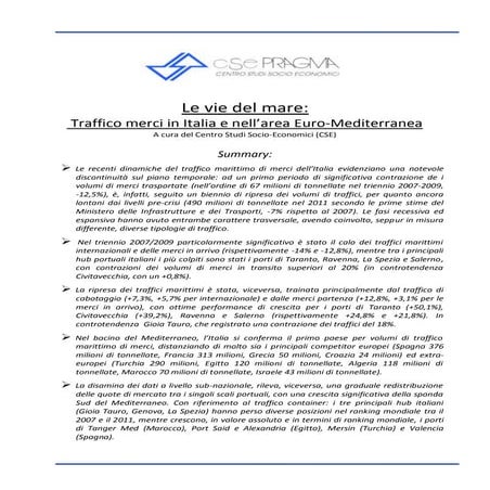 Le vie del mare: traffico merci in Italia e nell'area Euro-Mediterranea