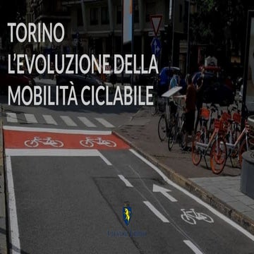 L'evoluzione della mobilità ciclabile di Torino
