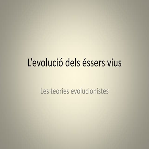 L’evolució dels éssers vius