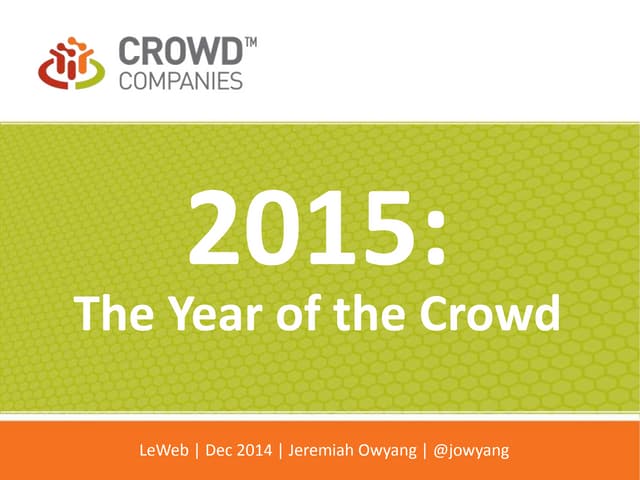 LeWeb Deck: 2015 The Year of the Cr...