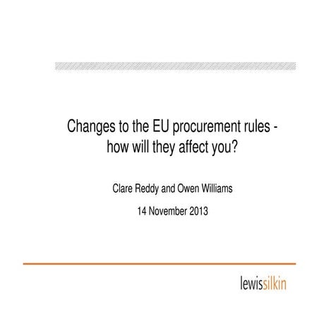 Changes to the EU procurement rules - how will it affect you? 
