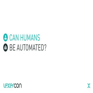 Lexer report: Can humans be automated?