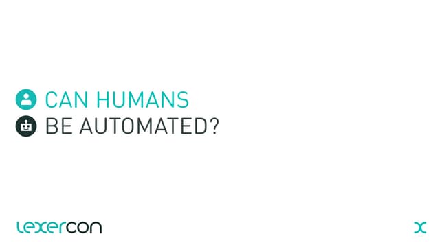 Lexer report: Can humans be automated?