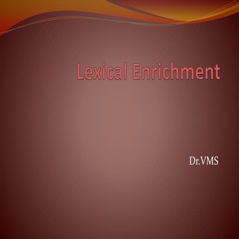Lexical enrichment and lang development.pptx