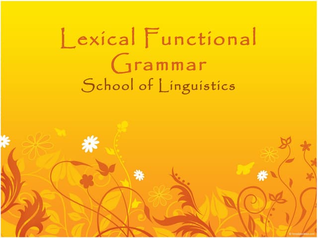 Lexical functional grammar