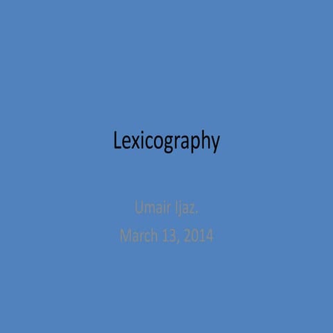 umair ijaz's Lexicography presentation